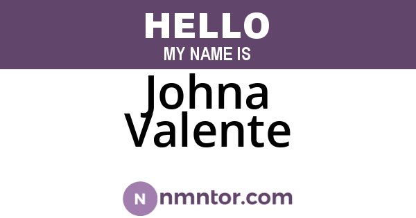 Johna Valente