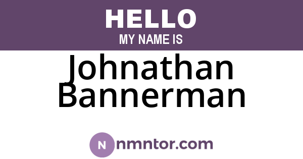 Johnathan Bannerman