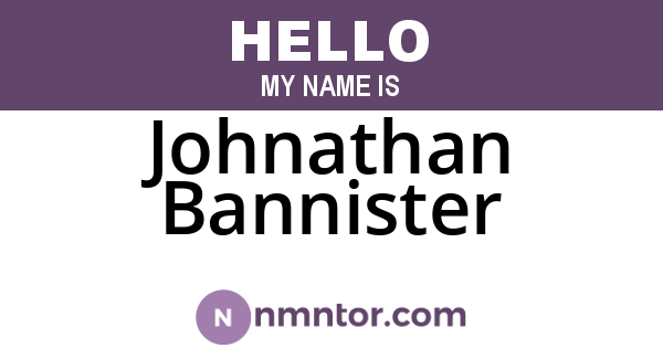 Johnathan Bannister