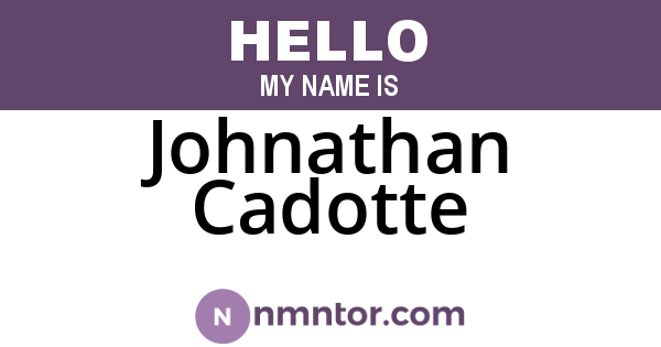 Johnathan Cadotte