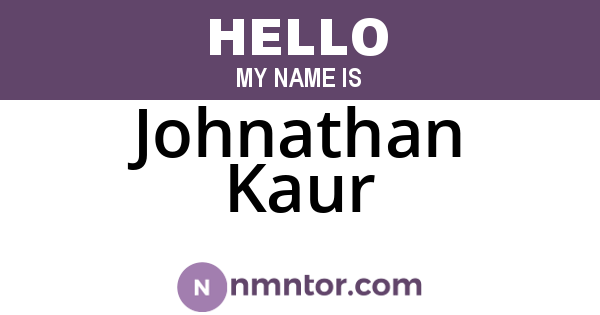 Johnathan Kaur