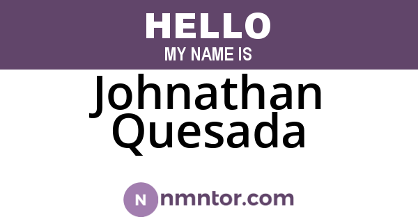 Johnathan Quesada