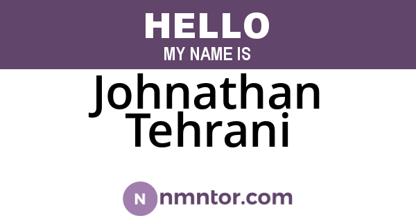 Johnathan Tehrani