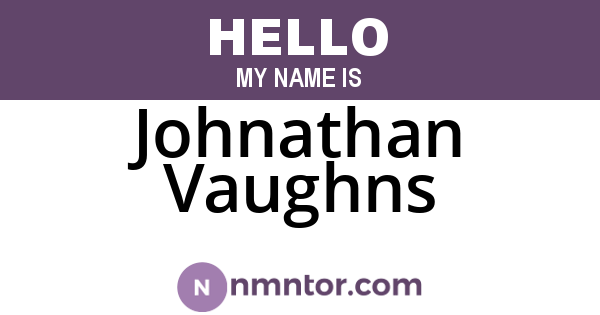 Johnathan Vaughns