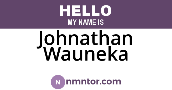 Johnathan Wauneka
