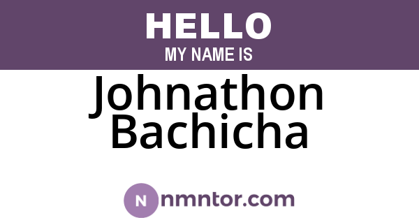 Johnathon Bachicha