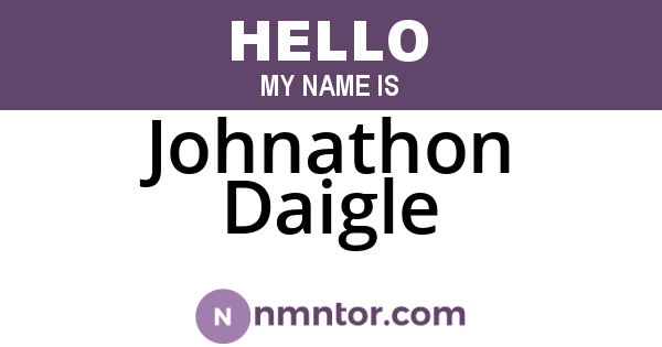 Johnathon Daigle