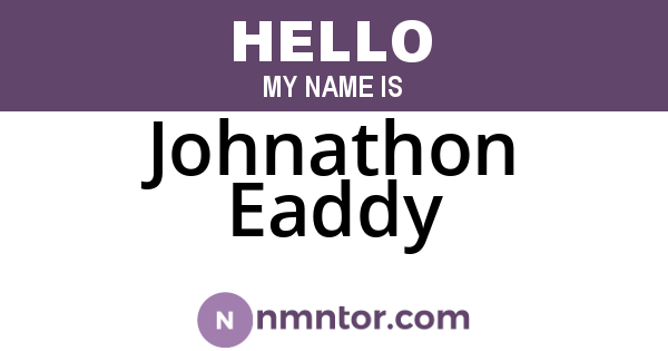 Johnathon Eaddy