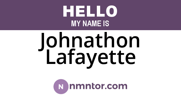 Johnathon Lafayette