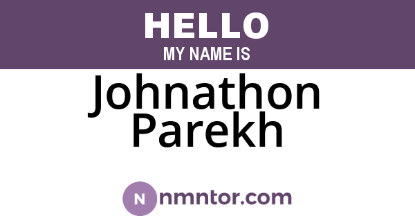 Johnathon Parekh