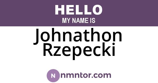 Johnathon Rzepecki