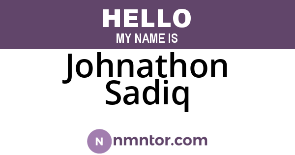 Johnathon Sadiq