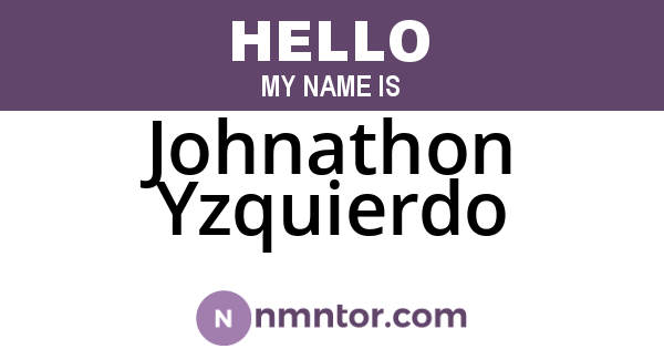 Johnathon Yzquierdo
