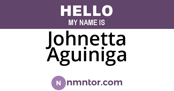 Johnetta Aguiniga