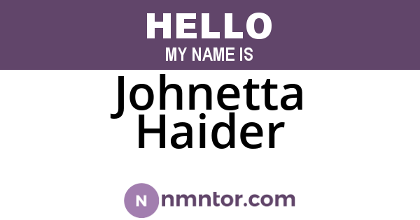Johnetta Haider