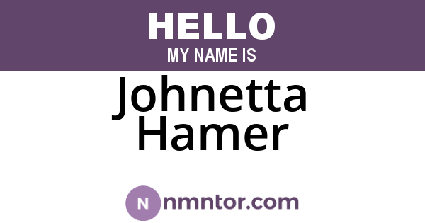 Johnetta Hamer