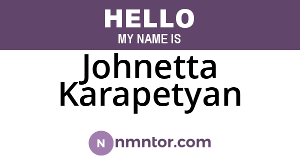 Johnetta Karapetyan