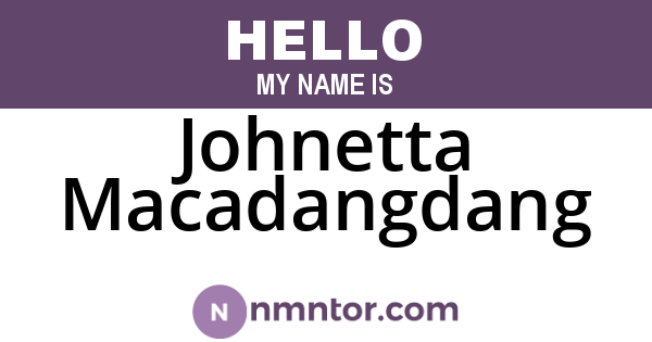 Johnetta Macadangdang
