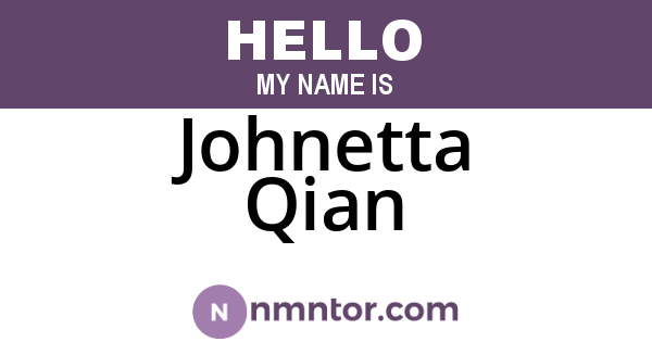 Johnetta Qian