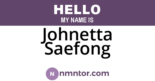 Johnetta Saefong