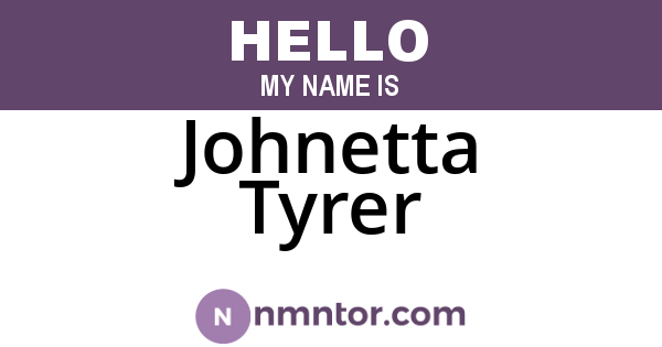 Johnetta Tyrer