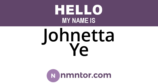 Johnetta Ye