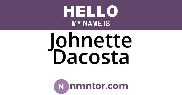Johnette Dacosta