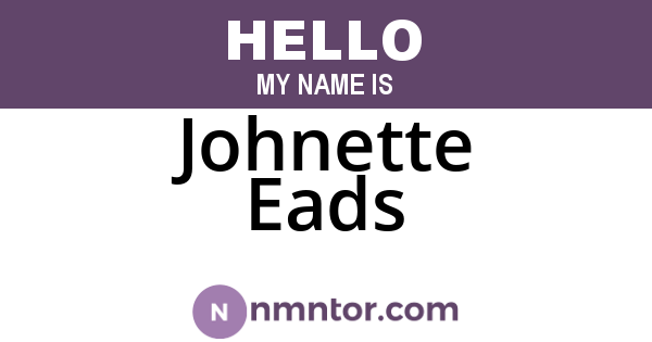 Johnette Eads