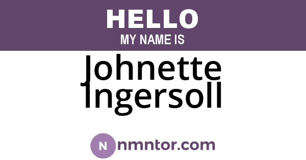 Johnette Ingersoll