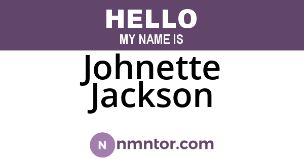 Johnette Jackson