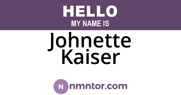 Johnette Kaiser