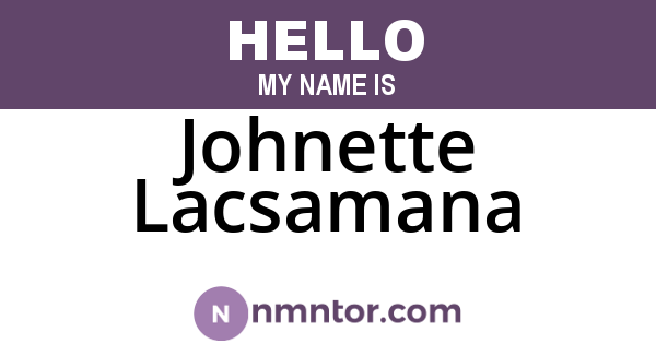 Johnette Lacsamana