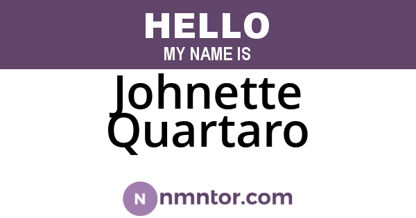 Johnette Quartaro