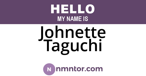 Johnette Taguchi
