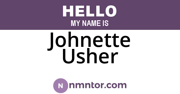 Johnette Usher