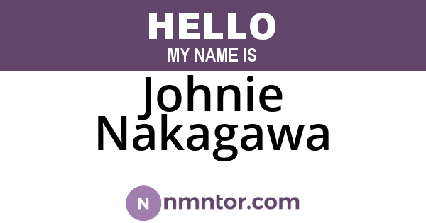 Johnie Nakagawa