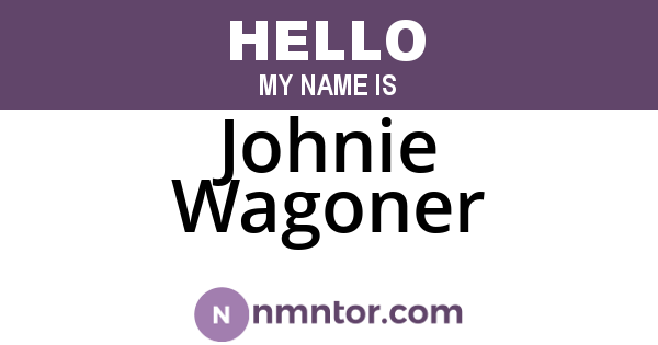 Johnie Wagoner