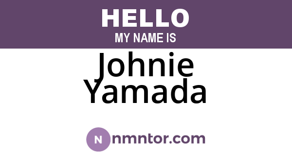 Johnie Yamada
