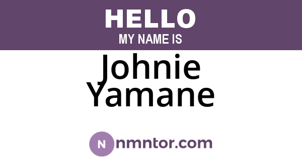 Johnie Yamane