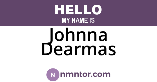 Johnna Dearmas