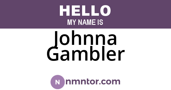 Johnna Gambler