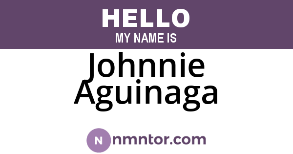 Johnnie Aguinaga