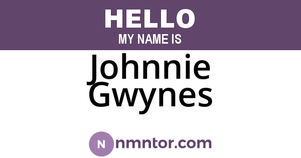 Johnnie Gwynes