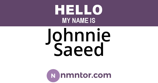 Johnnie Saeed