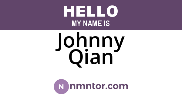 Johnny Qian