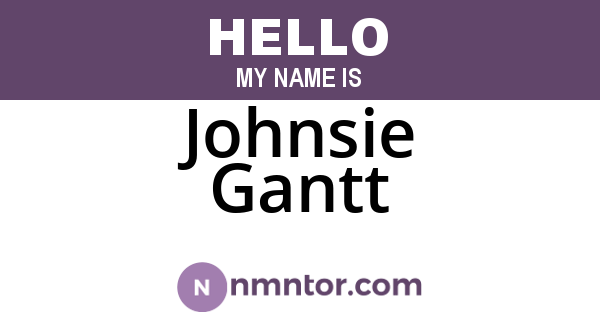 Johnsie Gantt