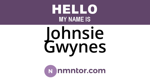 Johnsie Gwynes