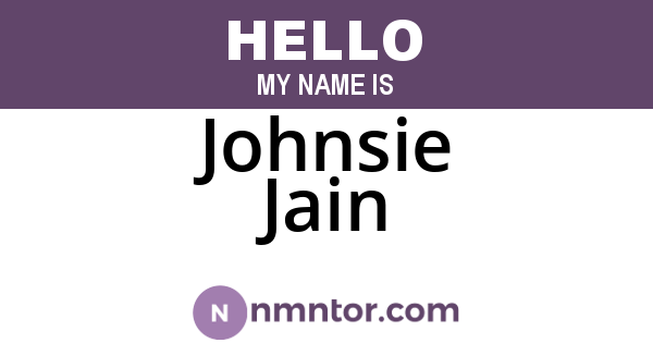 Johnsie Jain