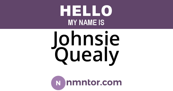 Johnsie Quealy