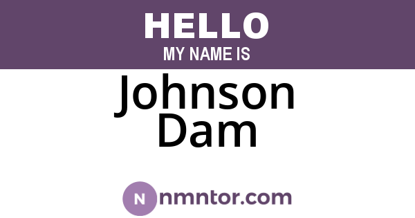 Johnson Dam